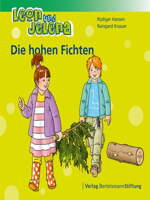 cover image of Leon und Jelena--Die hohen Fichten